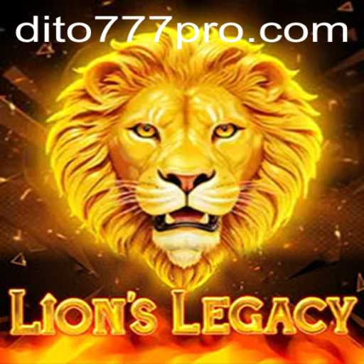 Discovering the Intricate World of LionsLegacy: A Journey with dito777